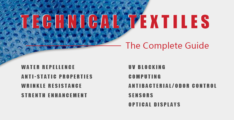 TECHINIAL TEXTILES - THE COMPLETE GUIDE